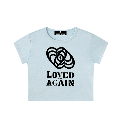 Women's Snow Washed Crop Top T-Shirt - "Loved Again"