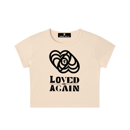 Swag Epic Women’s Snow Washed Crop Top T-Shirt “Loved Again”