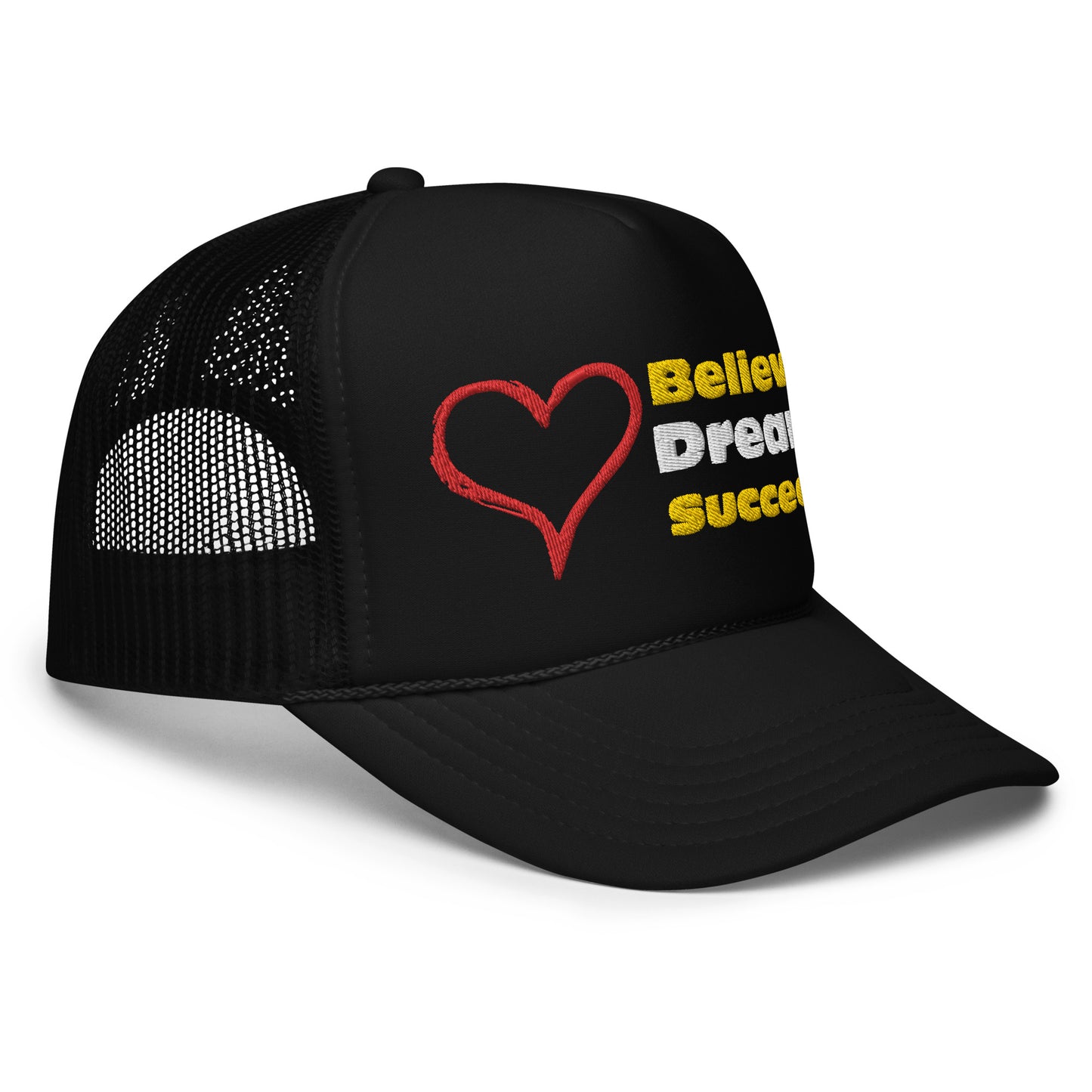 "DREAM AND BELIEVE" FOAM TRUCKER HAT
